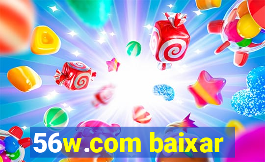 56w.com baixar